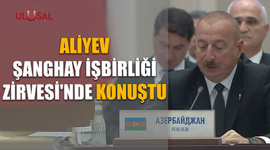 Aliyev Şanghay İşbirliği Örgütü Zirvesi'nde konuştu